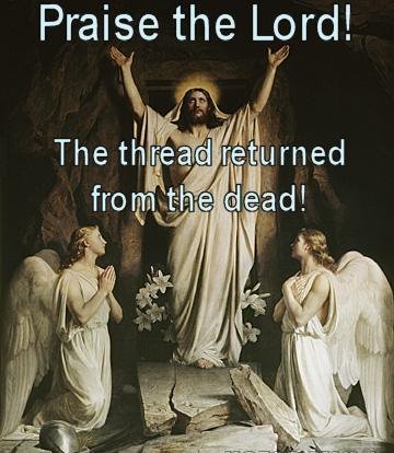 praise-the-lord-the-thread-returned-from-the-dead.jpg